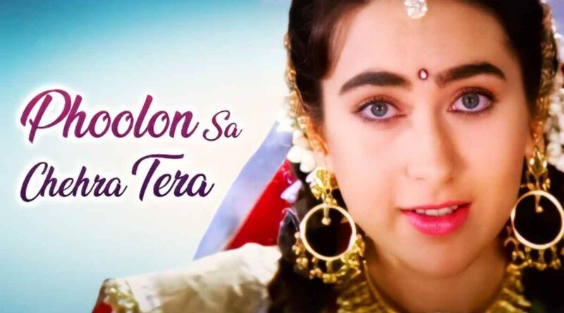 "फूलों सा चेहरा तेरा" लिरिक्स - Phoolon Sa Chehra Tera Lyrics In Hindi